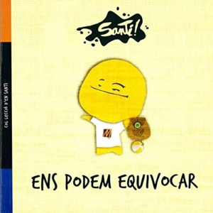 1_ENS PODEM EQUIVOCAR_contes d'en santi