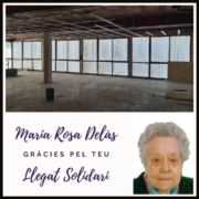 Gràcies, maria rosa delàs_llegat solidari fundació el maresme