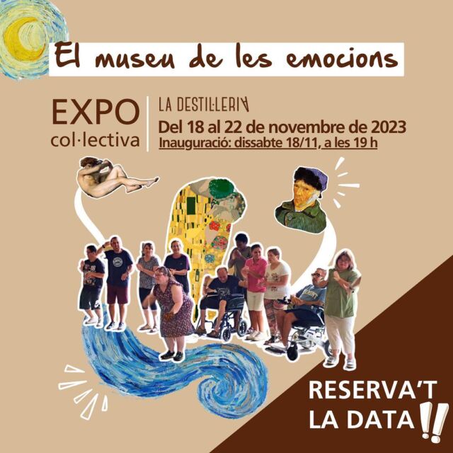 📢 RESERVA’T LA DATA❗️

✍🏻Agafa l’agenda i apunta, perquè aquest dissabte dia 18, a les 19 h, inaugurem l’exposició “El museu de les emocions”. Una mostra col·lectiva de creacions fetes per persones ateses als diferents Centres Ocupacionals.
🎨Des dels Centres Ocupacionals proporcionem itineraris personalitzats, en funció dels interessos i motivacions de les persones ateses. Un d’ells és l’itinerari l’artístic. Aquest vol afavorir i potenciar la creativitat de les persones que mostren un interès especial en aprendre i explorar la seva vessant artística. 
Fruit d’això, neix aquesta exposició, que alhora és preàmbul de la Nit de Gala de la Fundació el Maresme🌜De moment, no us podem desvelar molt més, tret que aquests quadres... prendran vida a la Nit de Gala!🎭

🖼️ “EL MUSEU DE LES EMOCIONS”
📅 Del 18 al 22 de novembre de 2023
⭐️ Inauguració: dissabte 18/11, a les 19 h.
📍@la_destil.leria_espai_cultural / Camí Ral, 282-284. Mataró
⏰HORARI
dill 17-20 h
dim-div 10-13 h, 17-20 h
diss 10-13 h, 18-20 h

🌜NIT DE GALA🌛
📅 Dissabte 2 de desembre de 2023 / 20 h.
📍 Teatre Monumental / Carrer de la Riera, 169

#fundacióelmaresme #nitdegala2023 #inclusió #inclusiósocial #culturainclusiva #exposició #expoinclusiva #personesambdisCapacitat #mataró #centresocupacionals